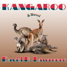 Kangaroo : A Novel