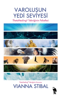 Thetahealing - Varolusun Yedi Seviyesi