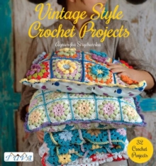 Vintage Style Crochet Projects, Paperback Book Vintage Style Crochet Projects, Paperback Book