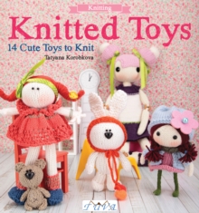 Knitted Toys : 14 Cute Toys to Knit, Paperback / softback Book Knitted Toys : 14 Cute Toys to Knit, Paperback / softback Book