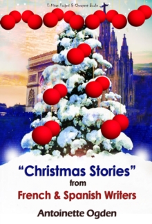 Christmas Stories from French and Spanish Writers