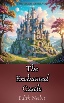 The Enchanted Castle