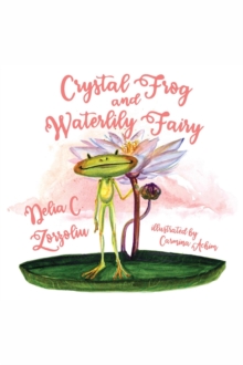 Crystal Frog and Waterlily Fairy