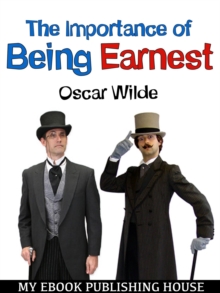 The Importance of Being Earnest