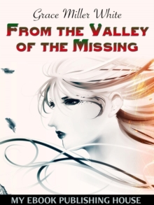 From the Valley of the Missing