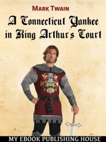 A Connecticut Yankee in King Arthur's Court