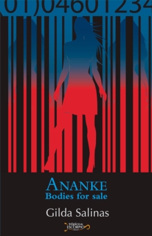 Ananke : Bodies for sale