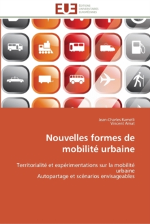 Nouvelles Formes de Mobilit Urbaine, Paperback / softback Book Nouvelles Formes de Mobilit Urbaine, Paperback / softback Book