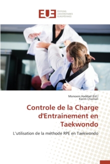 Controle de la Charge d'Entrainement En Taekwondo, Paperback / softback Book Controle de la Charge d'Entrainement En Taekwondo, Paperback / softback Book