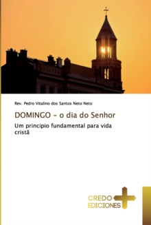 DOMINGO - o dia do Senhor