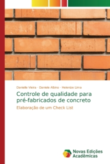 Controle de qualidade para pre-fabricados de concreto