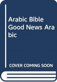 ARABIC BIBLE GOOD NEWS ARABIC