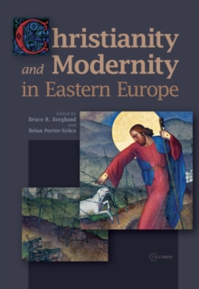 Christianity and Modernity in Eastern Europe