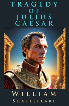 Tragedy of Julius Caesar