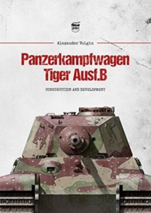 Panzerkampfwagen Tiger Ausf.B : Construction and Development