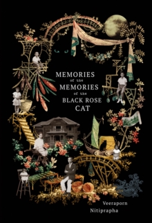 Memories of the Memories of the Black Rose Cat