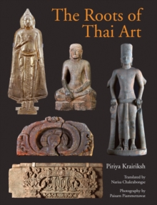 Roots of Thai Art, Hardback Book Roots of Thai Art, Hardback Book
