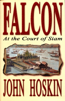 Falcon at the Court of Siam