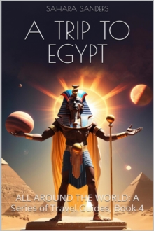 Trip To Egypt