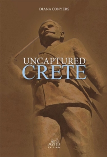 Uncaptured Crete, Paperback Book Uncaptured Crete, Paperback Book