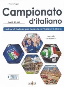 Campionato ditaliano + online resources. A2-B1