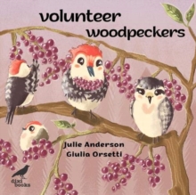 Volunteer Woodpeckers, Paperback / softback Book Volunteer Woodpeckers, Paperback / softback Book