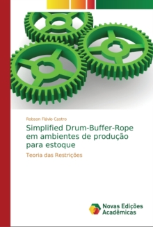 Simplified Drum-Buffer-Rope em ambientes de producao para estoque