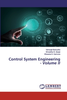 Control System Engineering - Volume II, Paperback / softback Book Control System Engineering - Volume II, Paperback / softback Book