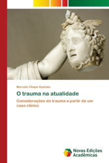 O trauma na atualidade