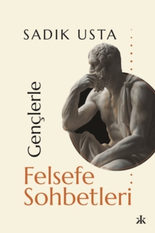 Gen?lerle Felsefe Sohbetleri