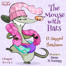 The Mouse with Hats : "Coloured Bedtime StoryBook"