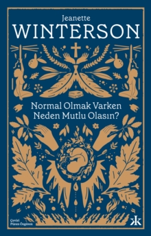 Normal Olmak Varken Neden Mutlu Olasin