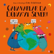 Canavarlar da D?nyayi Sever!