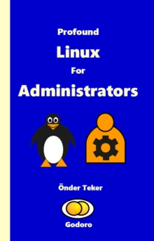 Profound Linux For Administrators