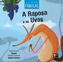 2 Livros Em Um : Colecao Fabulas - A Raposa E as Uvas, Assembleia DOS Ratos