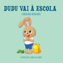 Dudu vai a Escola