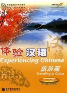 Experiencing Chinese - Travelling in China, Paperback / softback Book Experiencing Chinese - Travelling in China, Paperback / softback Book