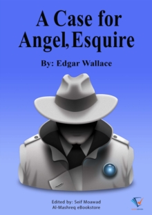 A Case For Angel Esq : A Short Story