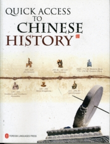 Quick Access to Chinese History, Paperback / softback Book Quick Access to Chinese History, Paperback / softback Book