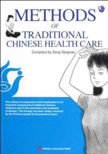 Methods of Traditional Chinese Health Care, Paperback Book Methods of Traditional Chinese Health Care, Paperback Book