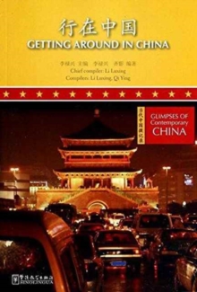 Getting Around in China, Paperback / softback Book Getting Around in China, Paperback / softback Book