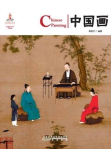 Chinese Painting, Paperback / softback Book Chinese Painting, Paperback / softback Book
