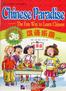 Chinese Paradise vol.3B - Student's Book, Paperback Book Chinese Paradise vol.3B - Student's Book, Paperback Book