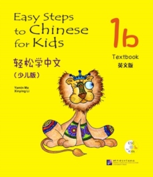 Easy Steps to Chinese for Kids vol.1B - Textbook