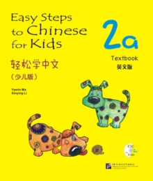 Easy Steps to Chinese for Kids vol.2A - Textbook