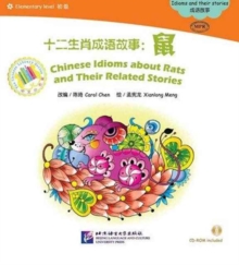 Chinese Idioms about Rats and Their Related Stories, Paperback Book Chinese Idioms about Rats and Their Related Stories, Paperback Book