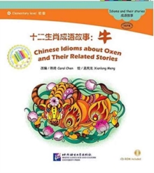 Chinese Idioms about Oxen and Their Related Stories, Paperback Book Chinese Idioms about Oxen and Their Related Stories, Paperback Book