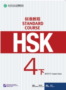 HSK Standard Course 4B - Teacher s Book