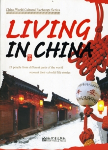 Living in China, Paperback Book Living in China, Paperback Book