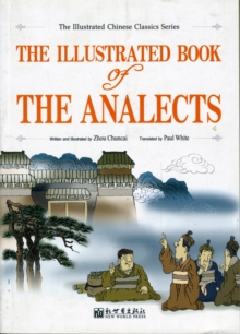 The Illustrated Book of the Analects, Paperback Book The Illustrated Book of the Analects, Paperback Book